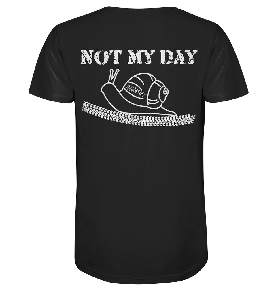 Men T-Shirt | NOT MY DAY - Back Print