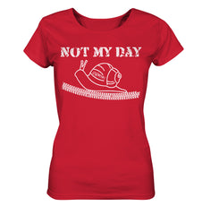 Ladies T-Shirt | NOT MY DAY - Front Print