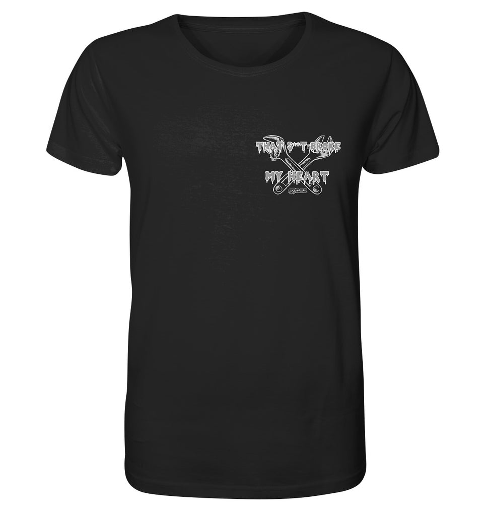 Men T-Shirt | THAT SHIT BROKE MY HEART - Front Print